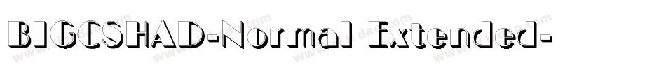 BIGCSHAD-Normal Extended字体转换